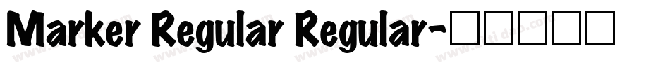 Marker Regular Regular字体转换